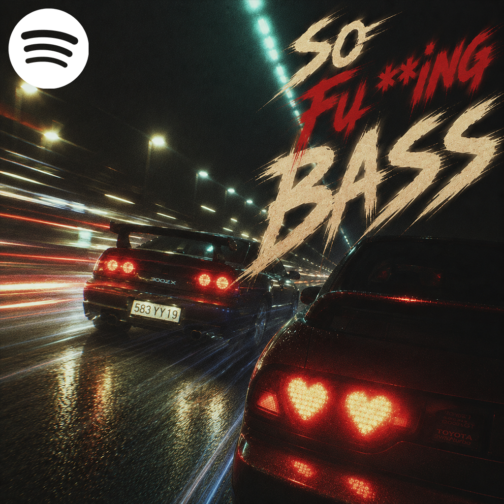 Playlist cover for So Fu**ing Bass